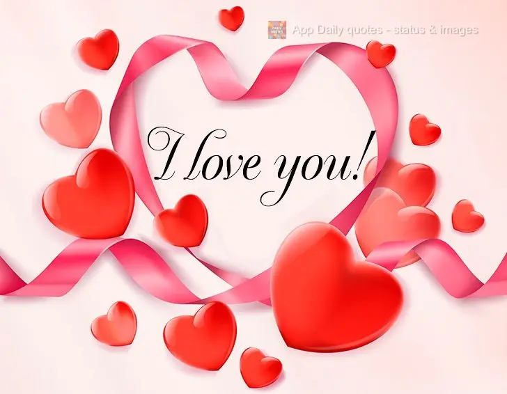 I love you!