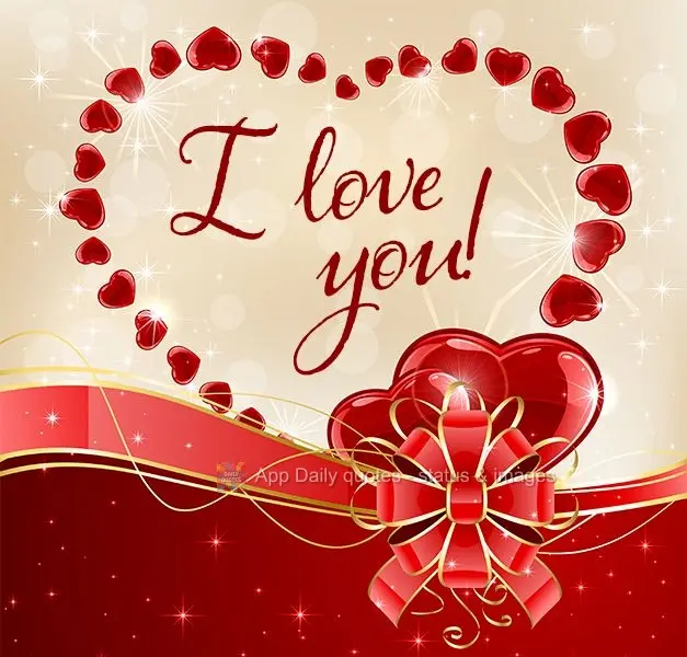 I love you!