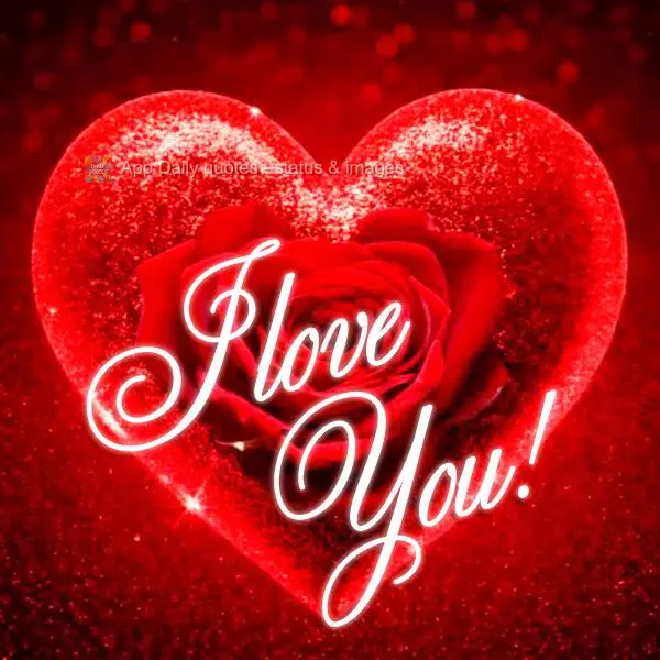 I love you!