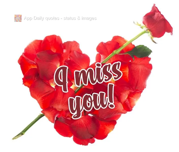 I miss you!