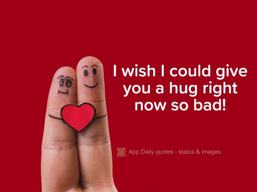 I wish I could give you a hug right now so bad!