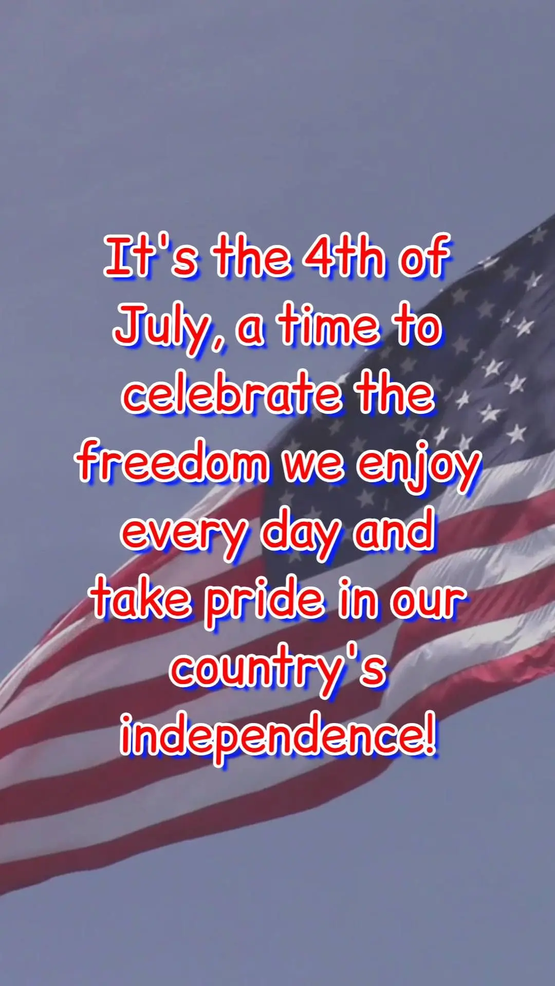 It's the 4th of July, a time to celebrate the freedom we enjoy every day and take pride in our country's independence!