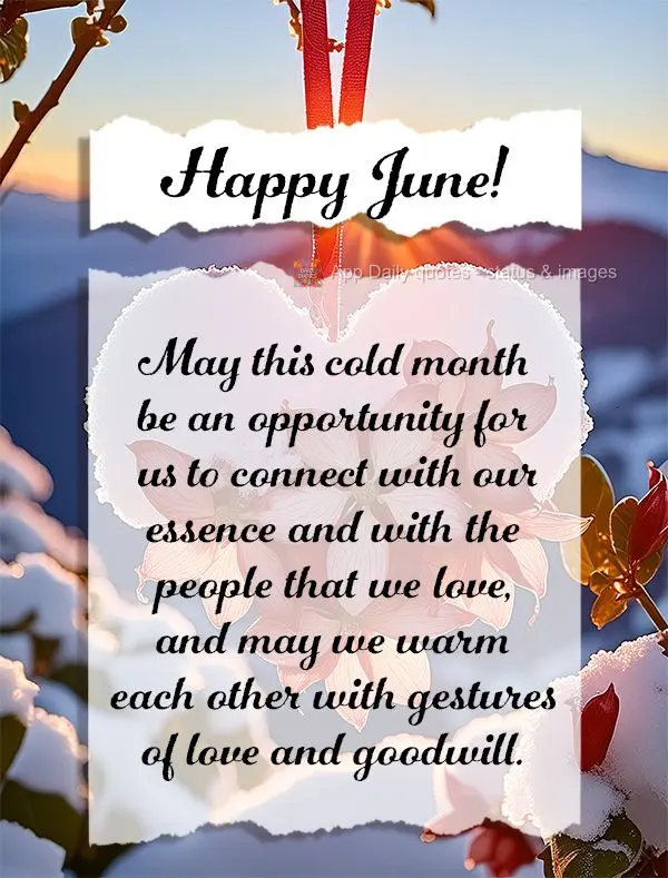 May this cold month be an opportunity for us to connect with our essence and with the people that we love, and may we warm each other with gestures of lo...