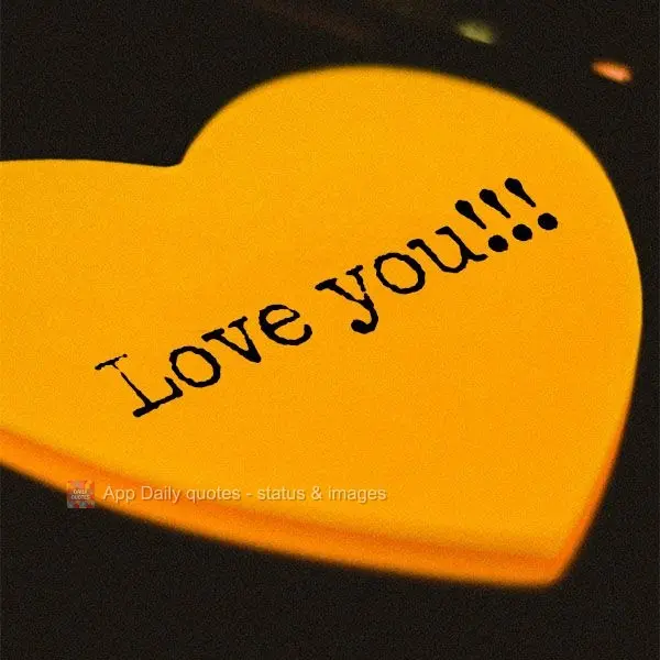 I love you!!!