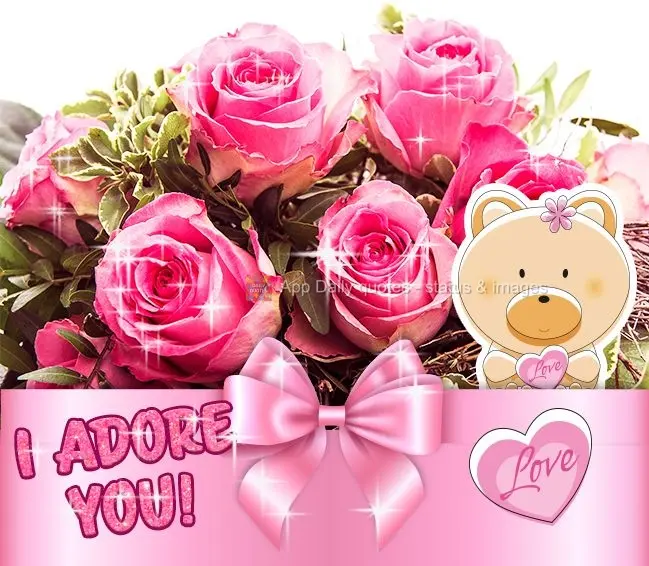 I adore you!