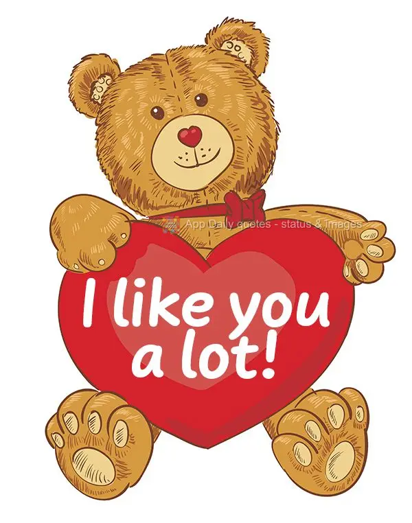 I like you a lot!