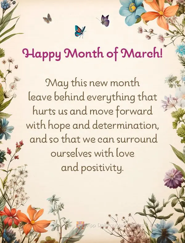May this new month leave behind everything that hurts us and move forward with hope and determination, and so that we can surround ourselves with love an...
