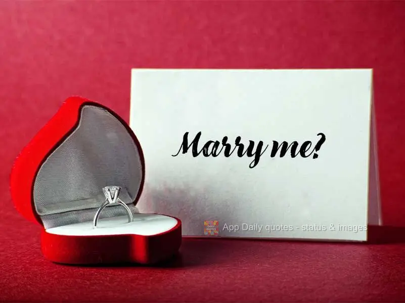 Marry me?