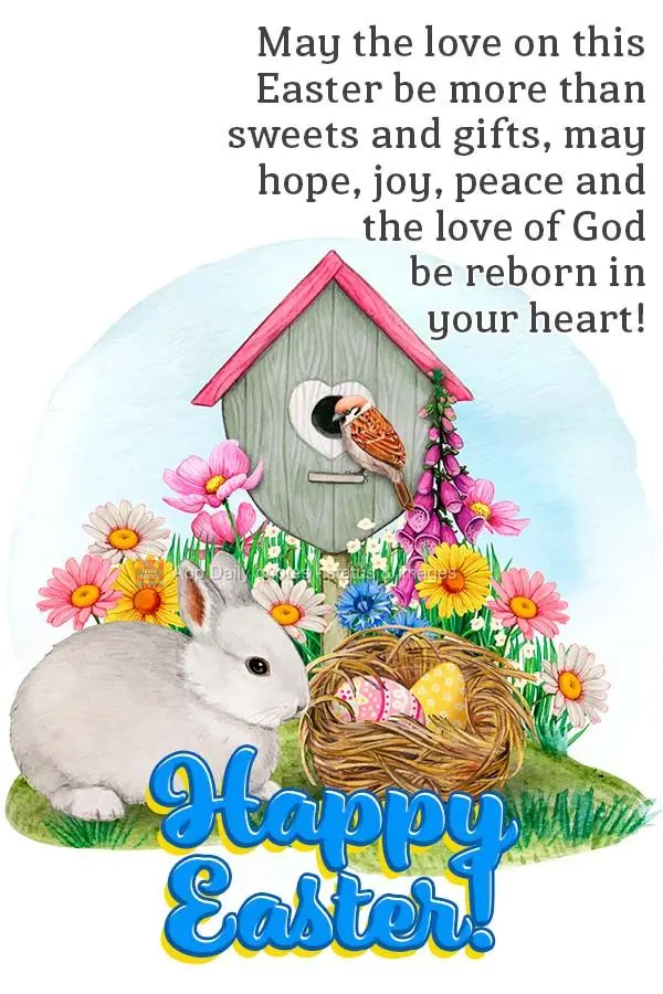 May the love on this Easter be more than sweets and gifts- may hope, joy, peace, and the love of God be reborn in your heart! Happy Easter!