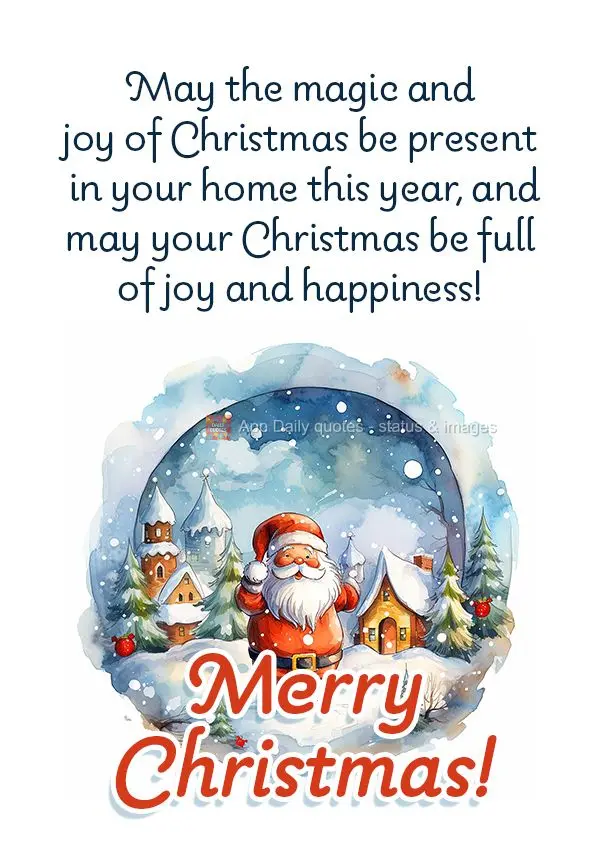 May the magic and joy of Christmas be present in your home this year, and may your Christmas be full of joy and happiness! Merry Christmas!