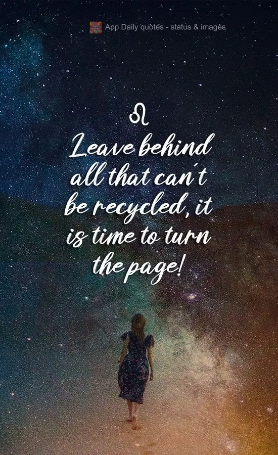 Leave behind all that can't be recycled, it is time to turn the page!