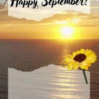 "Learn from yesterday, live for today, hope for tomorrow. The important thing is to not stop questioning." Happy September!  Albert Einstein