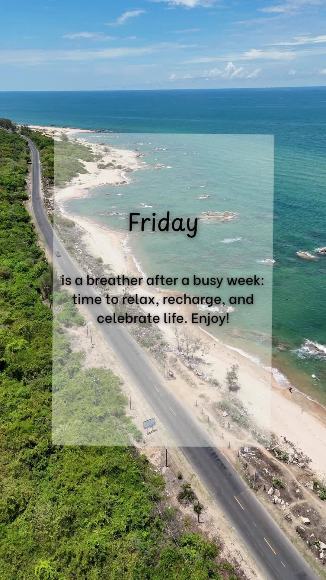Sexta-feira
é o respiro depois da semana corrida: tempo de relaxar, recarregar as energias e celebrar a vida. Aproveite!