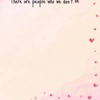 There are people who we don't need close by, that we don't need to see or talk to every day to be certain that love exists. There are people who simply a...