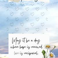 May it be a day where hope is restored, love is reciprocal, and blessings are infinite! Thursday!