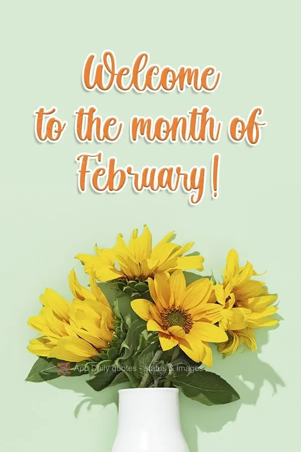 Welcome to the month of February! 