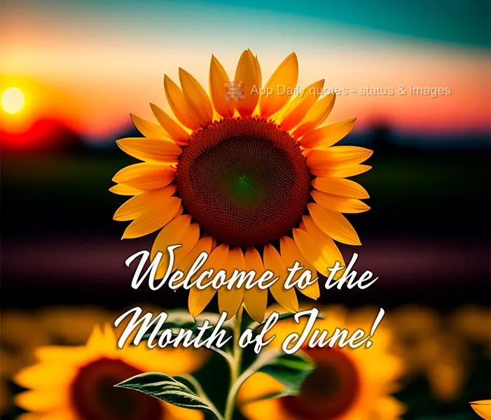 Welcome to the Month of June!