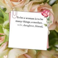To be a woman is to be many things, a mother, wife, daughter, friend, and professional. Congratulations on being so incredible and for making a differenc...