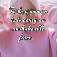 To be a woman is to carry an unshakeable force, a unique sensibility, and an infinite determination. It's being strong, even when everything seems like i...