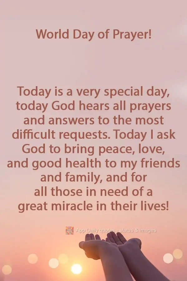 Today is a very special day. Today God hears all prayers and answers the most difficult requests. Today I ask God to bring peace, love, and good health t...