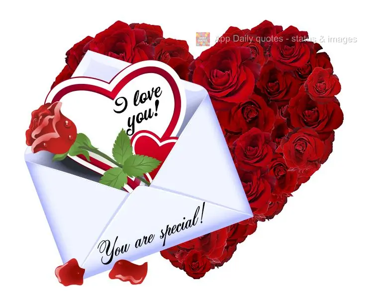 You are special! I love you!